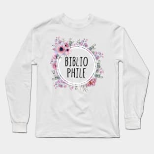 Bibliophile Flowers Long Sleeve T-Shirt